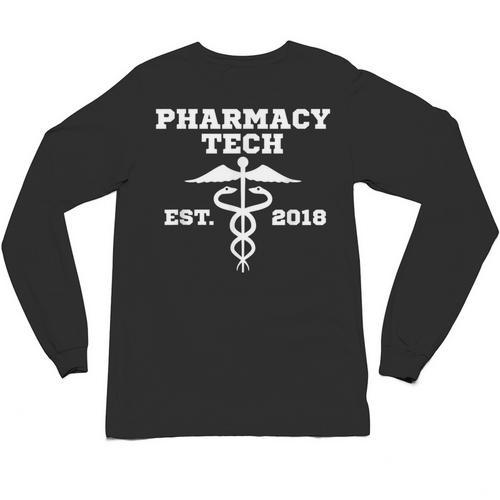 Pharmacy Tech Graduation T Shirt Student Est 2018 Unisex Long Sleeve T-Shirt - Best Gift Smart