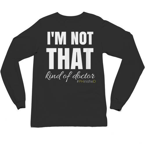 PhD Phinished 2018 PhD Graduation Tshirt Unisex Long Sleeve T-Shirt - Best Gift Smart