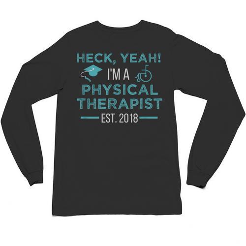 Physical Therapy Graduation Shirt PT Student DPT Grad Unisex Long Sleeve T-Shirt - Best Gift Smart