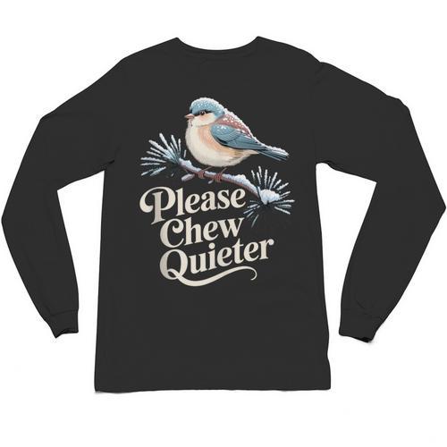 Please Chew Quieter Introvert Christmas Bird Lover Unisex Long Sleeve T-Shirt - Raresse