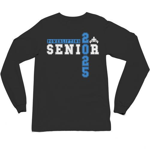 Powerlifting Senior 2025 Class Of 2025 Graduation Party 23 Unisex Long Sleeve T-Shirt - Best Gift Smart