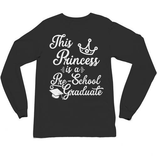 Pre-School Graduation For Girls Unisex Long Sleeve T-Shirt - Best Gift Smart