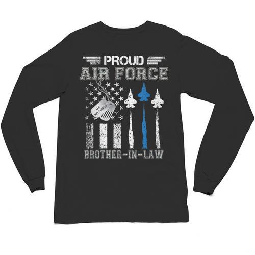 Proud Air Force Brother-In-Law US Air Force Graduation Unisex Long Sleeve T-Shirt - Best Gift Smart