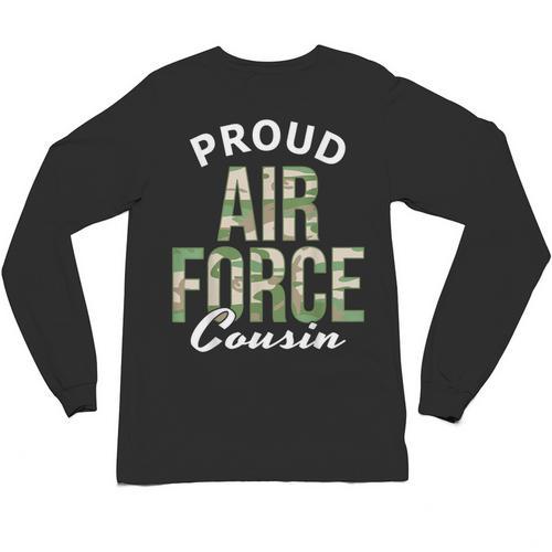 Proud Air Force Cousin Deployment Homecoming Graduation Unisex Long Sleeve T-Shirt - Best Gift Smart