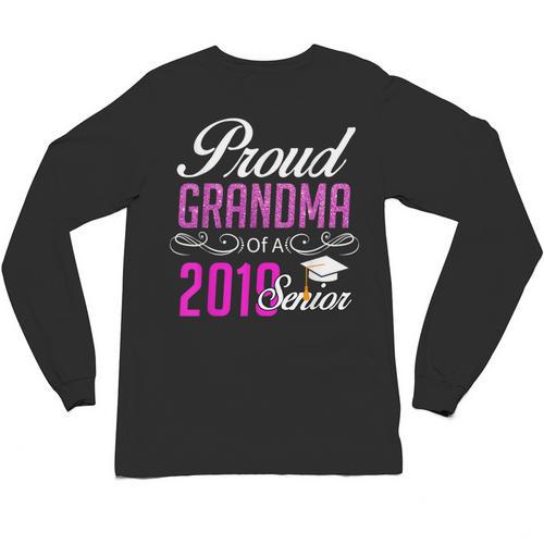 Proud GRANDMA Of A Class 2019 Senior Graduation Unisex Long Sleeve T-Shirt - Best Gift Smart