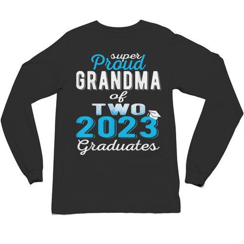 Proud Grandma Of Two 2023 Graduate Class 2023 Graduation Unisex Long Sleeve T-Shirt - Best Gift Smart