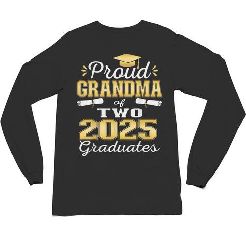 Proud Grandma Of Two 2025 Graduates Graduation Family Unisex Long Sleeve T-Shirt - Best Gift Smart