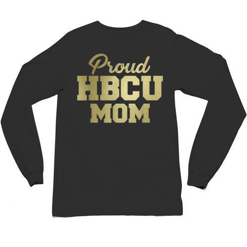 Proud HBCU Mom Graduation College Unisex Long Sleeve T-Shirt - Best Gift Smart