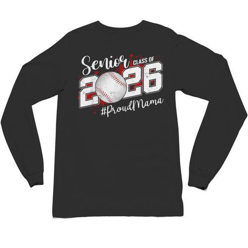 Proud Mama Of A 2026 Senior Baseball Graduation Mom Unisex Long Sleeve T-Shirt - Best Gift Smart