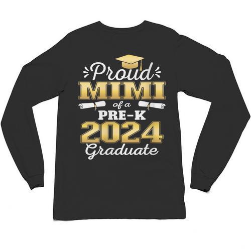 Proud Mimi Of Pre K School Graduate 2024 Graduation Mimi Unisex Long Sleeve T-Shirt - Best Gift Smart
