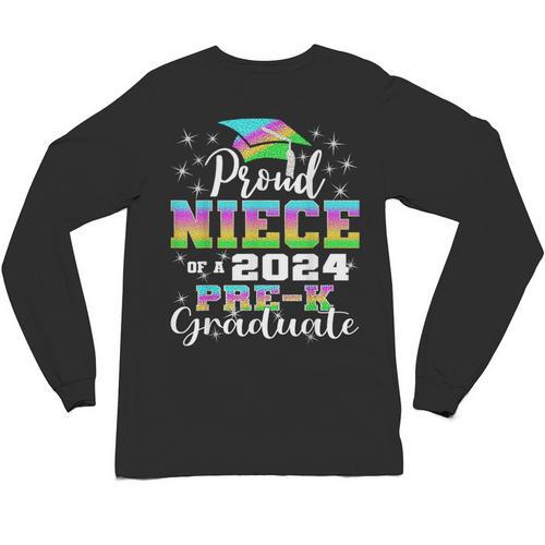 Proud Niece Of PreK School Graduate 2024 Graduation Niece Unisex Long Sleeve T-Shirt - Best Gift Smart