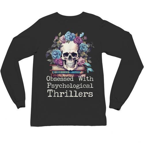 Psychological Thriller Reader Fan Skull Flowers Books Unisex Long Sleeve T-Shirt - Bookorys