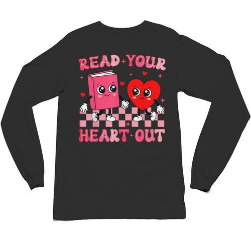 Read Your Heart Out Cute Reading Book Lover Unisex Long Sleeve T-Shirt - Bookorys