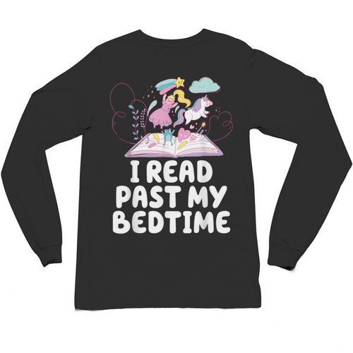 I Read Past My Bedtime Reading Unicorn Book Lover Unisex Long Sleeve T-Shirt - Bookorys