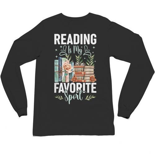 Reading Is My Favorite Sport Bookworm Unisex Long Sleeve T-Shirt - Bookorys
