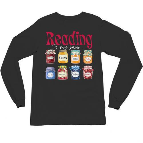 Reading Is My Jam Teacher Student Book Lovers Unisex Long Sleeve T-Shirt - Bookorys DE