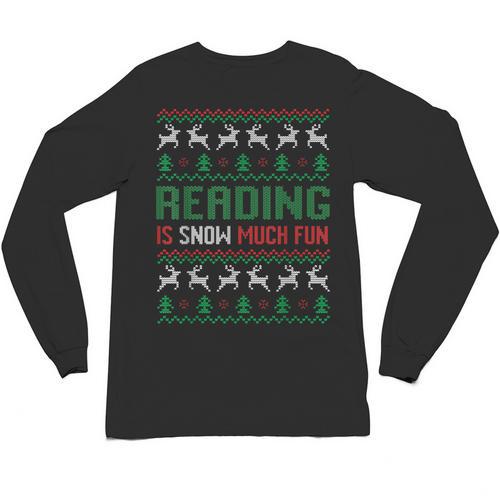 Reading Is Snow Much Fun Winter Bookworm Reading Book Lovers Unisex Long Sleeve T-Shirt - Bookorys