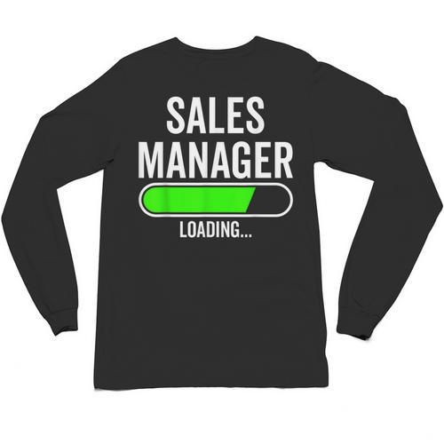 Sales Manager Loading Graduation Graduate New Job Unisex Long Sleeve T-Shirt - Best Gift Smart