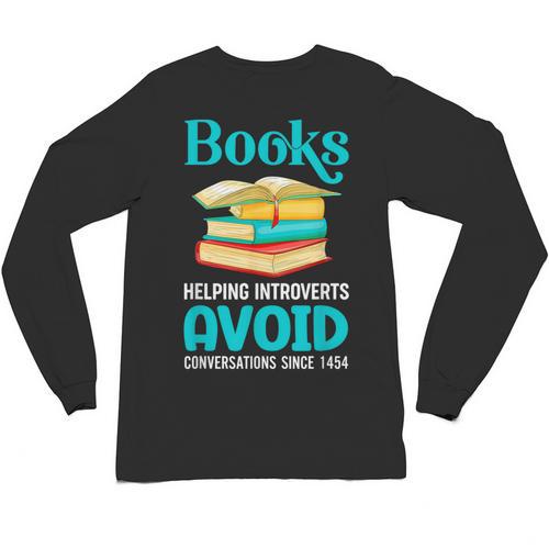 Sarcastic Books Anti Social Introvert Book Conversation Unisex Long Sleeve T-Shirt - Raresse