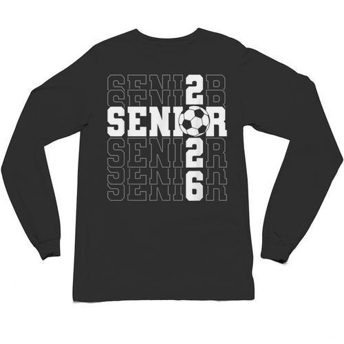 Senior 2026 Soccer Player Class Of 2026 Senior Graduation Unisex Long Sleeve T-Shirt - Best Gift Smart
