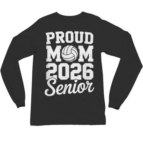 Senior 2026 Volleyball Mom High School Graduation Outfit Unisex Long Sleeve T-Shirt - Best Gift Smart