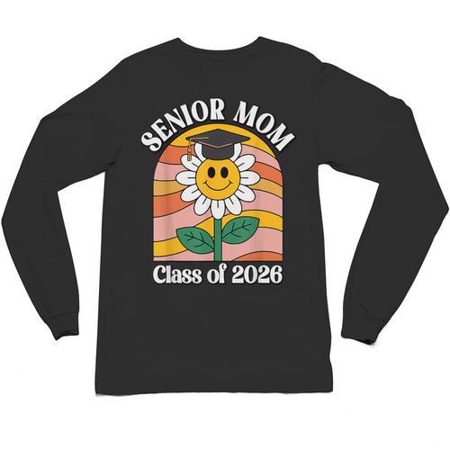 Senior Mom Class Of 2026 Daisy Flower Retro Graduation Unisex Long Sleeve T-Shirt - Best Gift Smart