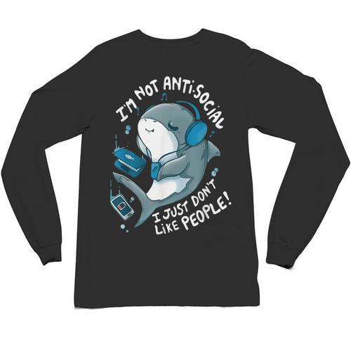 Shark Don’t Like People Antisocial Introvert Unisex Long Sleeve T-Shirt - Raresse