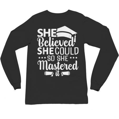 She Believed She Could So She Mastered It Graduation 2023 Unisex Long Sleeve T-Shirt - Best Gift Smart