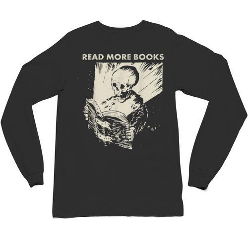 Skeleton Read More Books Unisex Long Sleeve T-Shirt - Bookorys