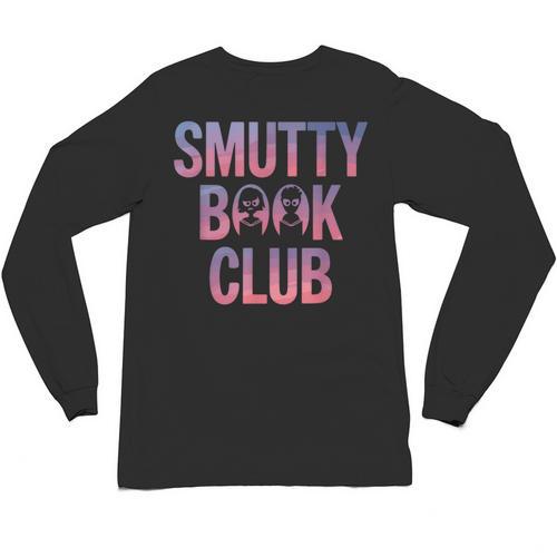 Smut Reader Book Lover Bookworms Unisex Long Sleeve T-Shirt - Bookorys AU