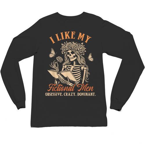 Smut Reader Spicy Book Dark Romance I Like My Fictional Men Unisex Long Sleeve T-Shirt - Bookorys