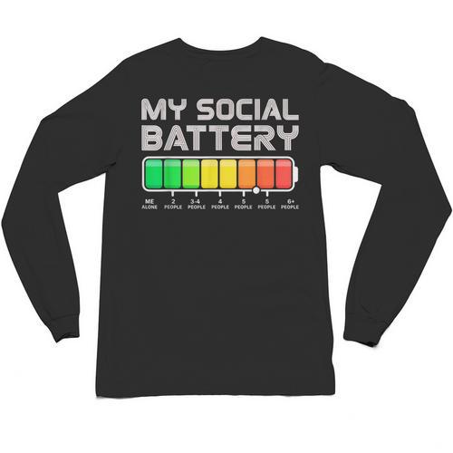 Social Battery Low Energy Antisocial Introvert Unisex Long Sleeve T-Shirt - Raresse
