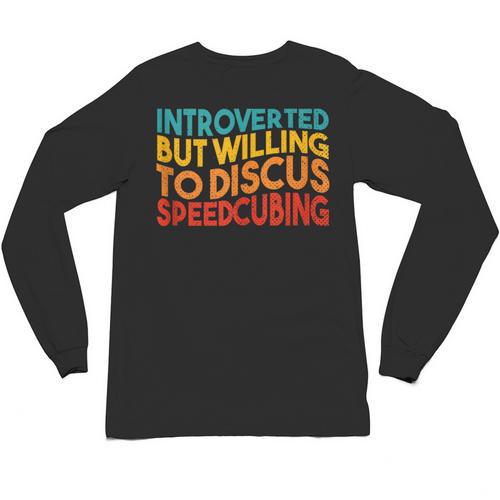 Speedcuber Introvert Cube Solver Speedsolving Speedcubing Unisex Long Sleeve T-Shirt - Raresse