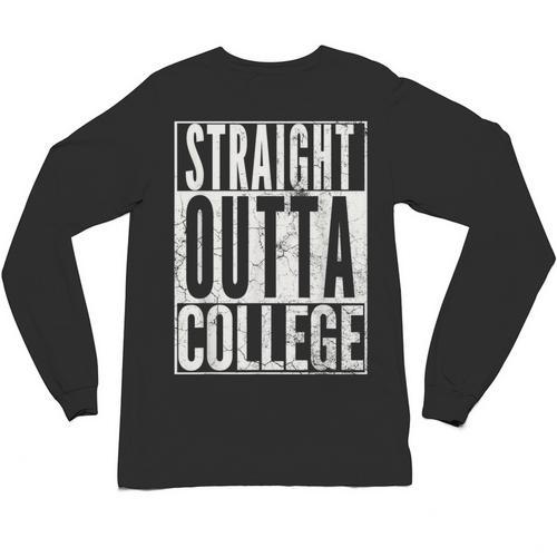 STRAIGHT OUTTA COLLEGE Graduation 2019 T Shirt Her Him Women Unisex Long Sleeve T-Shirt - Best Gift Smart