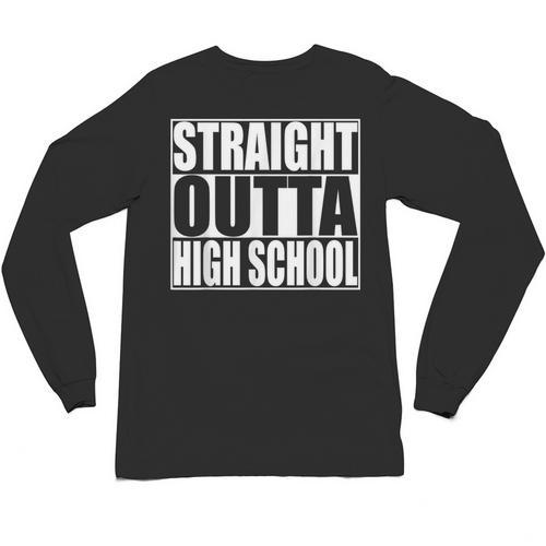 Straight Outta High School Graduation T-Shirt Unisex Long Sleeve T-Shirt - Best Gift Smart