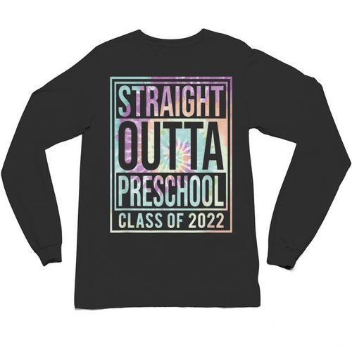 Straight Outta Preschool Class Of 2022 School Graduation Unisex Long Sleeve T-Shirt - Best Gift Smart