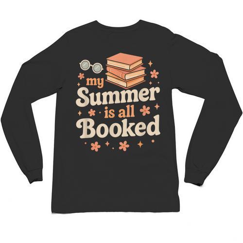 My Summer Is All Booked Book Lover Reading Vacation 2025 Unisex Long Sleeve T-Shirt - Bookorys