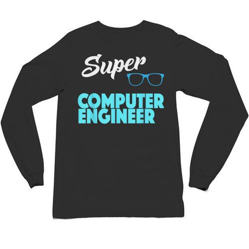 Super Computer Engineer New Job Graduation Unisex Long Sleeve T-Shirt - Best Gift Smart