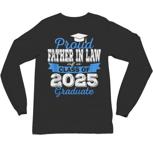 Super Proud Father In Law Of 2025 Graduate Graduation Family Unisex Long Sleeve T-Shirt - Best Gift Smart