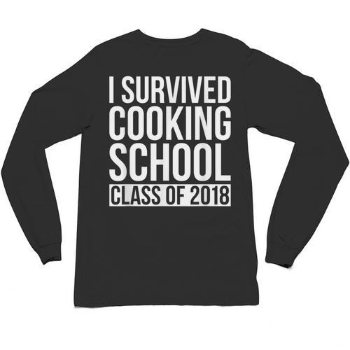 I Survived Cooking School Class Of 2018 Graduation Unisex Long Sleeve T-Shirt - Best Gift Smart