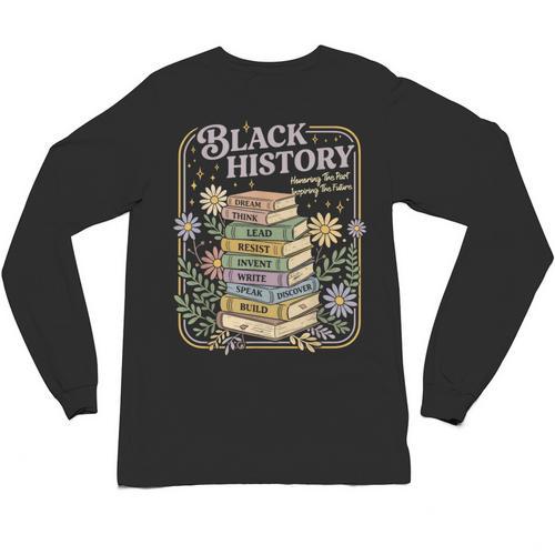 History Month Books Retro Black African Teacher Women Unisex Long Sleeve T-Shirt - Bookorys