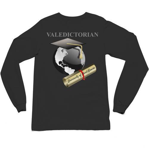 Valedictorian University Of Hard Knocks Graduation Tshirt Unisex Long Sleeve T-Shirt - Best Gift Smart