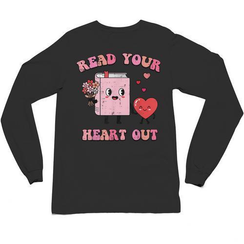 Valentines Day Book Read Your Heart Out Women Men Kids Unisex Long Sleeve T-Shirt - Bookorys DE