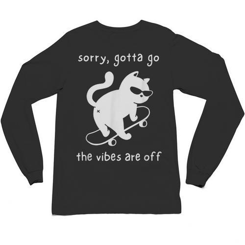Vibes Are Off Cat Skateboard Introvert Sarcastic Humor Unisex Long Sleeve T-Shirt - Raresse