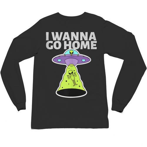 I Wanna Go Home Introvert UFO UAP Flying Saucer Trippy Alien Unisex Long Sleeve T-Shirt - Raresse
