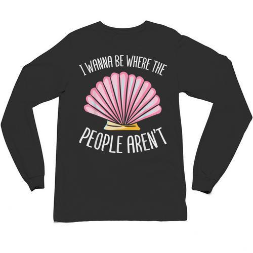 I Wanna Be Where The People Aren't Introverted Introvert Unisex Long Sleeve T-Shirt - Raresse
