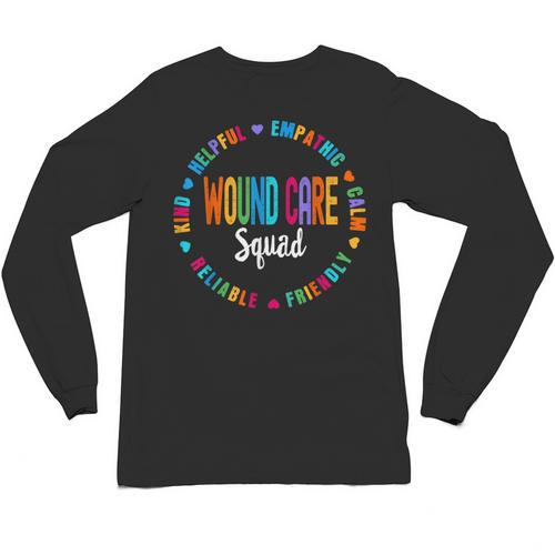 Wound Care Nurse Squad Appreciation Graduation Staff RN Unisex Long Sleeve T-Shirt - Best Gift Smart