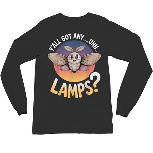 Y'All Got AnyUhhLamps Introvert Humor Casual Unisex Long Sleeve T-Shirt - Raresse