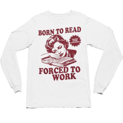 Book Readers Forced To Work Sadness Unisex Long Sleeve T-Shirt - Bookorys AU