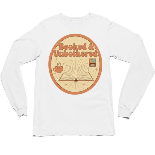 Booked & Unbothered Book Lover Tee Unisex Long Sleeve T-Shirt - Bookorys DE